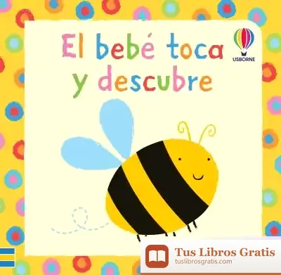 Descargar Bebe Toca Y Descubre