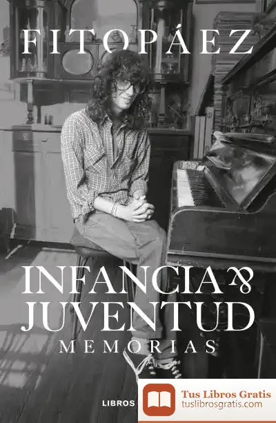 Descargar Infancia & Juventud. Autobiografía