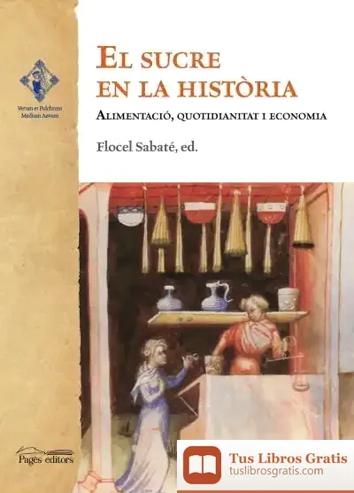 Descargar El Sucre En La Història de Flocel Sabaté
