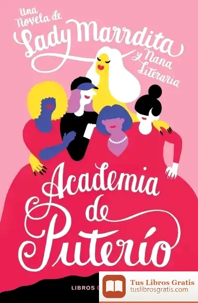 Descargar Academia De Puterío de Florencio Domínguez Iribarren