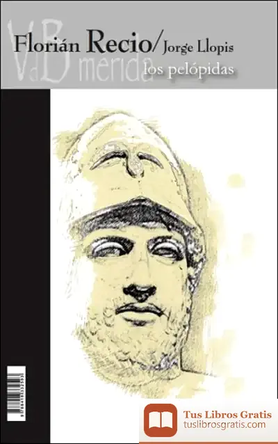Descargar Los Pelópidas de Florián Recio