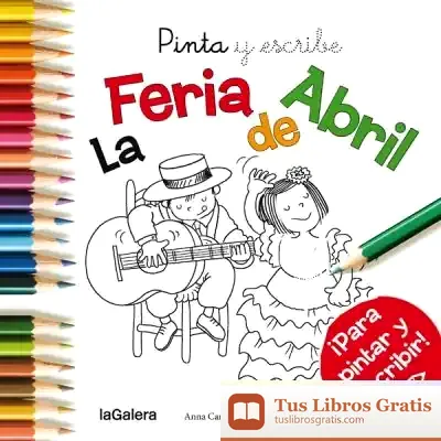Descargar Pinta Y Escribe La Feria De Abril