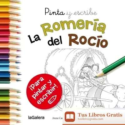 Descargar Pinta Y Escribe La Romería Del Rocío
