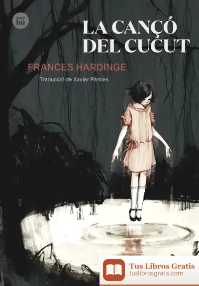 Descargar La Cançó Del Cucut de Frances Hardinge