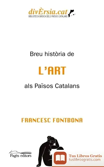 Descargar Breu Història De L'Art Als Països Catalans