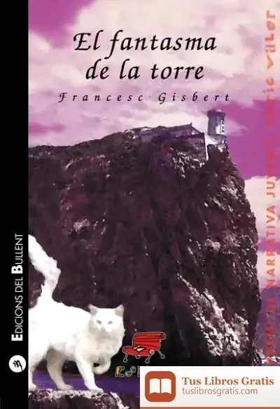 Descargar El Fantasma De La Torre de Francesc Gisbert