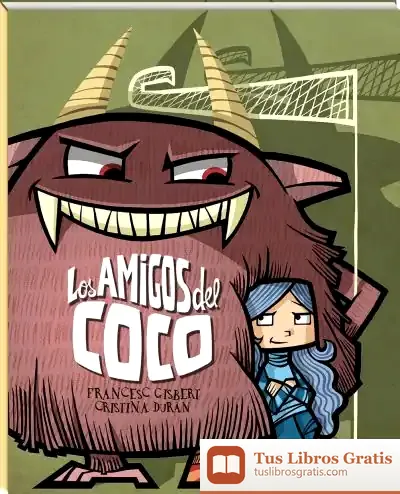 Descargar Los Amigos Del Coco de Francesc Gisbert