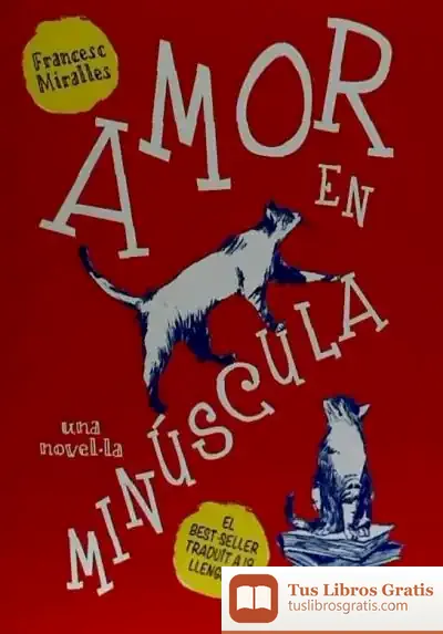 Descargar Amor En Minúscula de Francesc Miralles