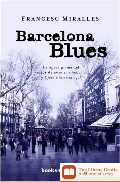 Descargar Barcelona Blues B4P de Francesc Miralles