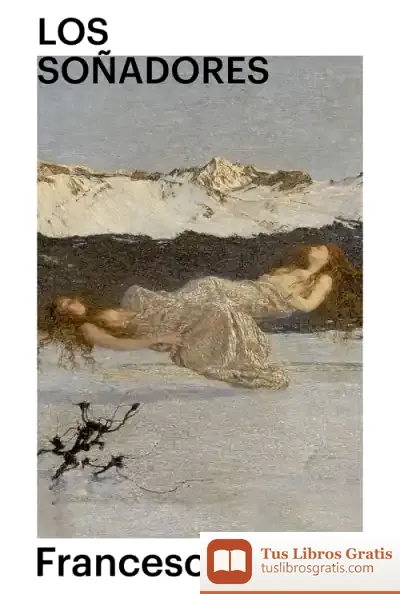 Descargar Los Soñadores de Francesc Miralles