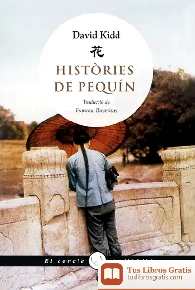 Descargar Històries De Pequín de Francesc Parcerisas
