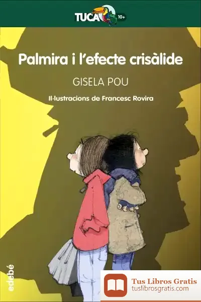 Descargar Palmira I L’Efecte Crisàlide de Francesc Rovira