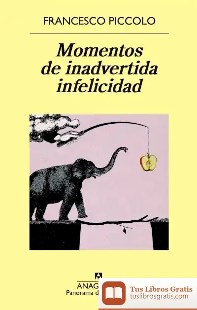 Descargar Momentos De Inadvertida Infelicidad