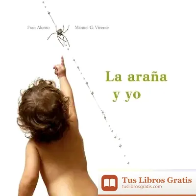 Descargar La Araña Y Yo