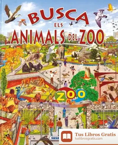 Descargar Busca ... Busca Els Animals Del Zoo de Francisco Arredondo