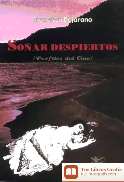 Descargar Soñar Despiertos de Federico Lara Peinado