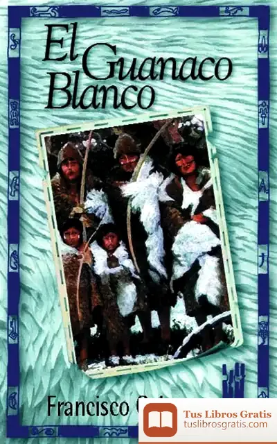 Descargar El Guanaco Blanco