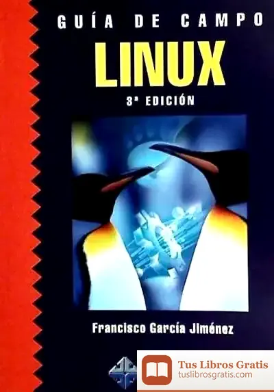 Descargar Guía De Campo De Linux. 3ª Edición