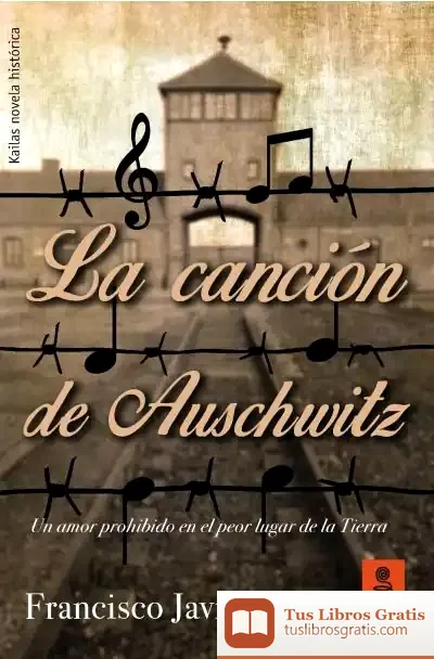 Descargar La Canción De Auschwitz