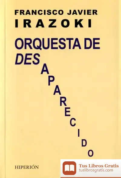 Descargar Orquesta De Desaparecidos