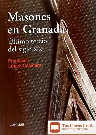Descargar Masones En Granada