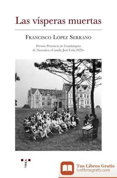 Descargar Las Vísperas Muertas de Francisco M. López Serrano