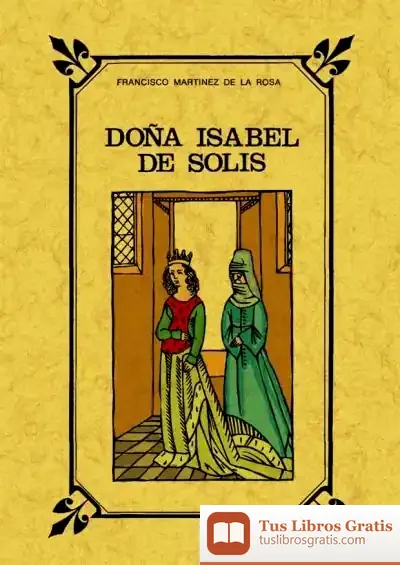 Descargar Doña Isabel De Solís Reyna De Granada