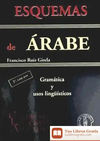 Descargar Esquemas De Arabe (R)(2ªed) de Francesc Torralba Roselló