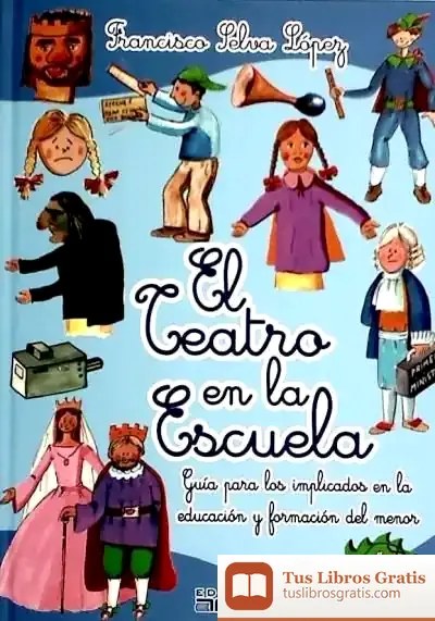 Descargar El Teatro En La Escuela