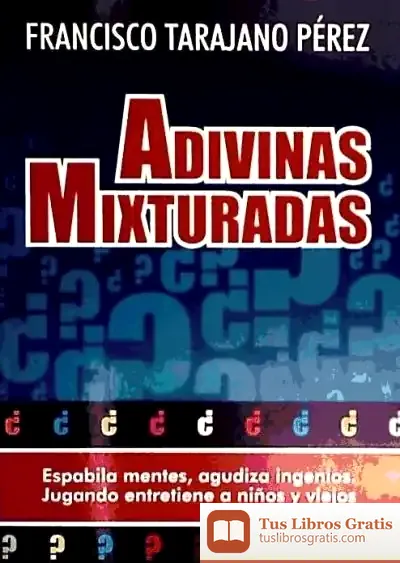 Descargar Adivinas Mixturadas de José María Avendaño Perea