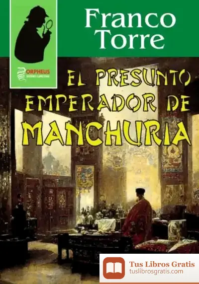 Descargar El Presunto Emperador De Manchuria