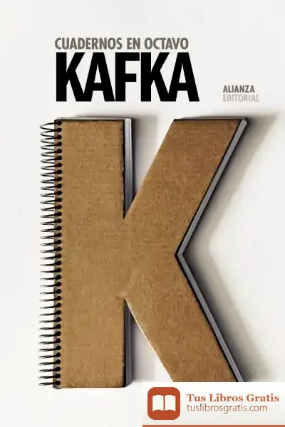 Descargar Cuadernos En Octavo de Franz Kafka