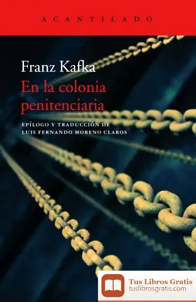 Descargar En La Colonia Penitenciaria de Franz Kafka