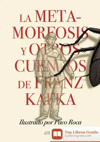 Descargar La Metamorfosis Y Otros Cuentos De Franz Kafka de Franz Kafka