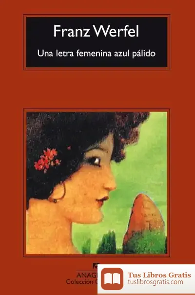 Descargar Una Letra Femenina Azul Pálido de Franz Werfel