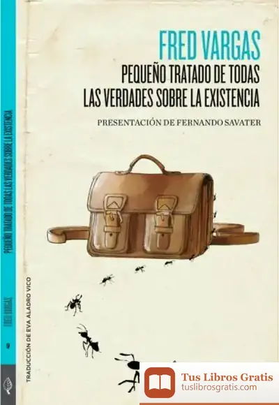 Descargar Tratado De Todas Las Verdades Sobre La Existencia