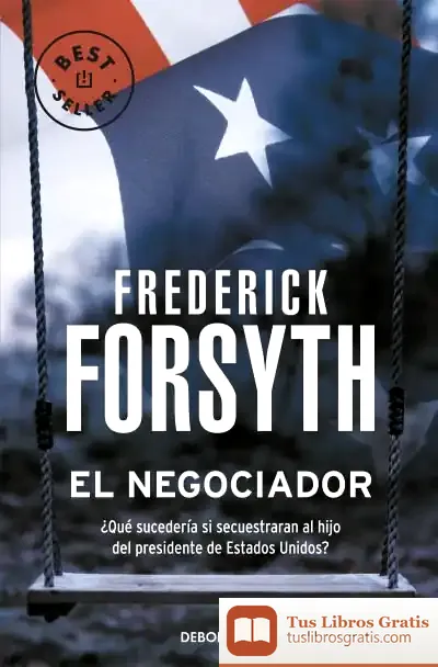 Descargar El Negociador de Frederick Forsyth