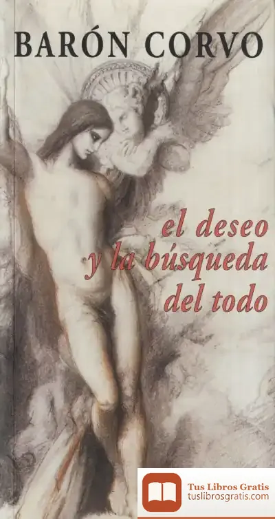 Descargar El Deseo Y La Búsqueda Del Todo