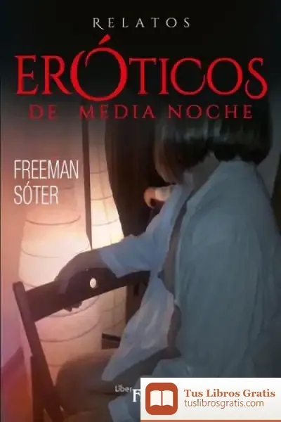 Descargar Relatos Eróticos De Medianoche de Juan Luis Arsuaga