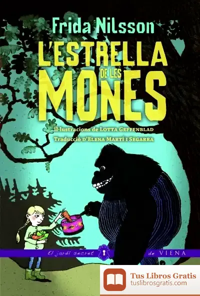 Descargar L'Estrella De Les Mones de Frida Nilsson