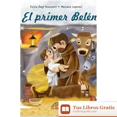 Descargar El Primer Belén de Fulvia Degl'innocenti