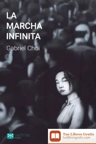 Descargar Marcha Infinita, La