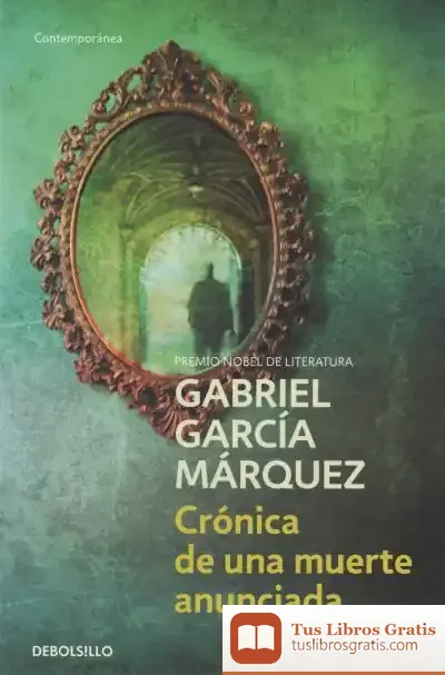 Descargar Crónica De Una Muerte Anunciada de Gabriel García Márquez