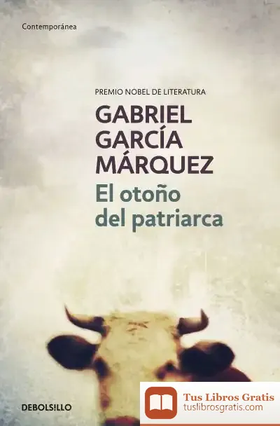 Descargar El Otoño Del Patriarca de Gabriel García Márquez