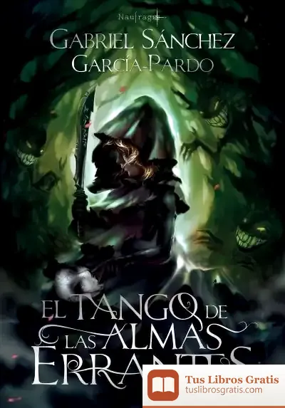 Descargar El Tango De Las Almas Errantes