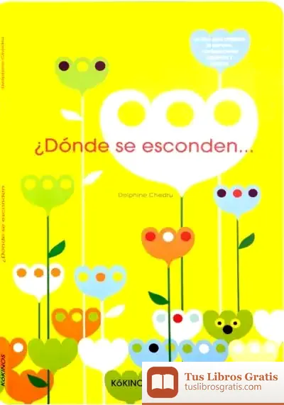 Descargar ¿Dónde Se Esconden...? de Gabriela Keselman