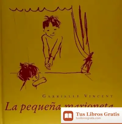 Descargar Peque¥A Marioneta La de Gabrielle Vincent