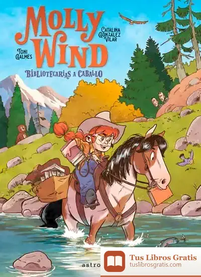 Descargar Molly Wind. Bibliotecarias A Caballo