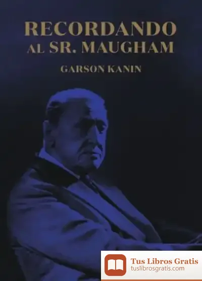Descargar Recordando Al Sr. Maugham