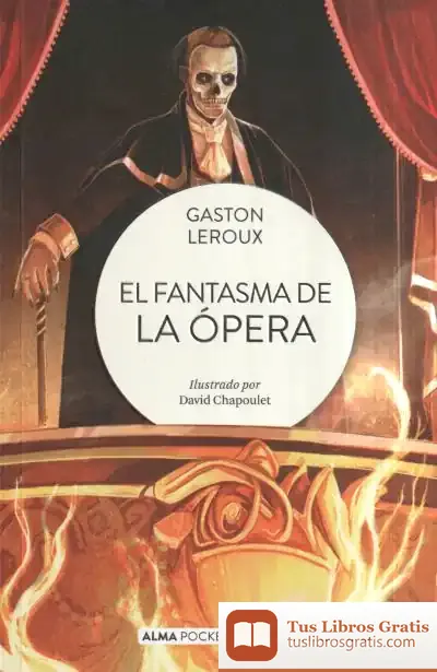 Descargar El Fantasma De La Ópera (Pocket) de Gaston Leroux